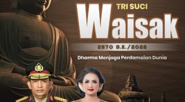Kapolri dan Ketua Umum Bhayangkari Ucapkan Selamat Hari Raya Waisak 2570 B.E., Ajak Perkuat Toleransi dan Perdamaian
