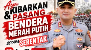 Kapolres Aceh Timur Ajak Warga Kibarkan Merah Putih Sambut HUT Ke-81 RI