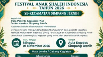 FASI 2026 Simpang Jernih Digelar 1 November Di Aula Kopdes, Cetak Generasi Qurani Berakhlak Mulia